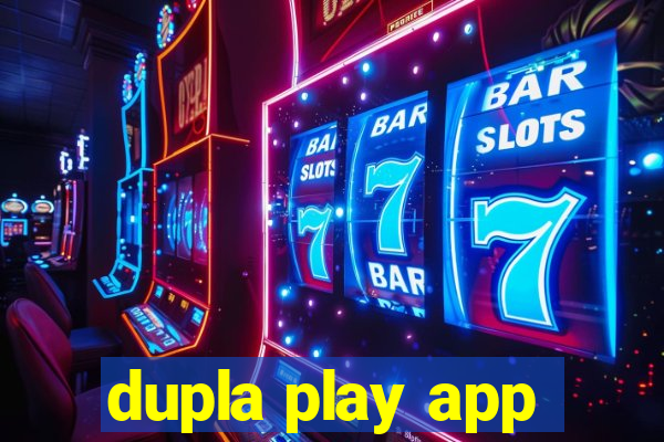 dupla play app